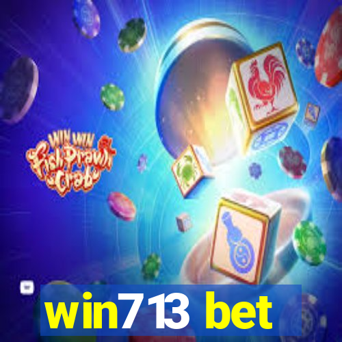 win713 bet